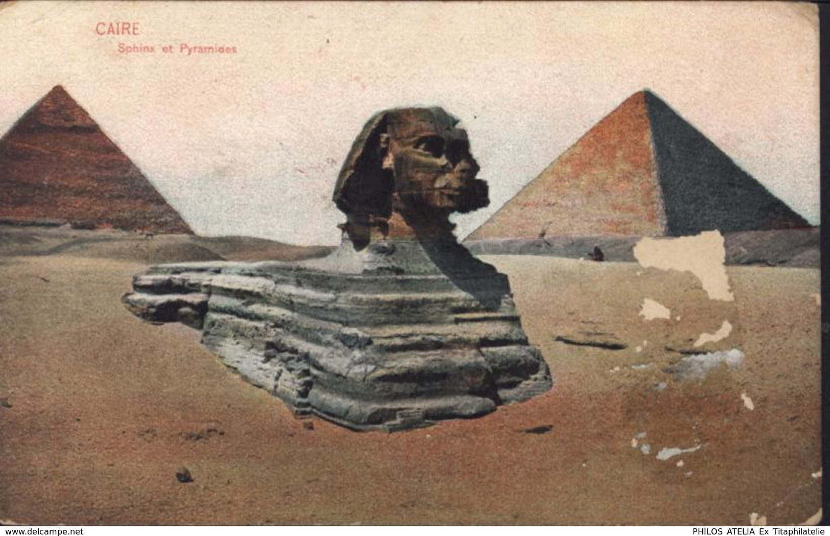 CAD Corr D'armées Port Said 28 Sept 13 FM Franchise Militaire CPA Egypte Le Caire Sphinx Et Pyramides - Storia Postale