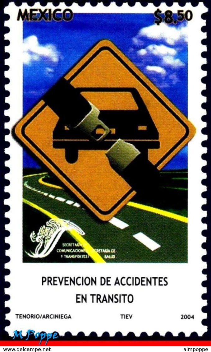 Ref. MX-2393 MEXICO 2004 HEALTH, TRAFFIC SAFETY,, ACCIDENT PREVENTION, MI# 3102, MNH 1V - Unfälle Und Verkehrssicherheit