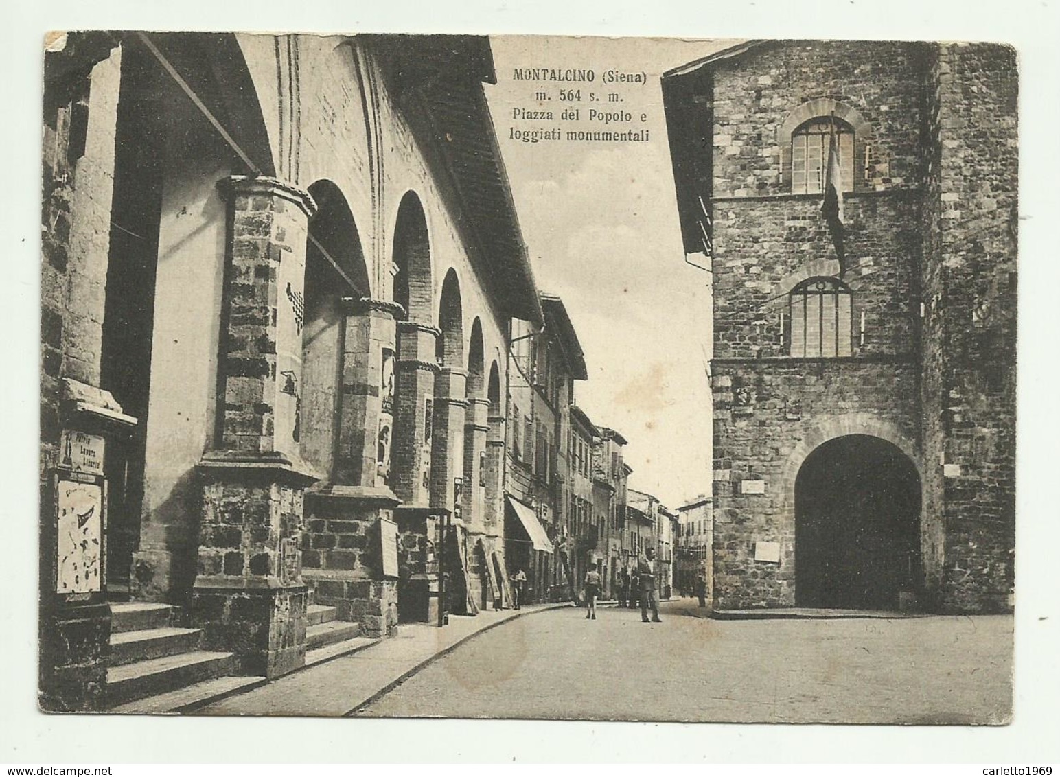 MONTALCINO ( SIENA ) PIAZZA DEL POPOLO E LOGGIATI MONUMENTALI   VIAGGIATA FG - Siena