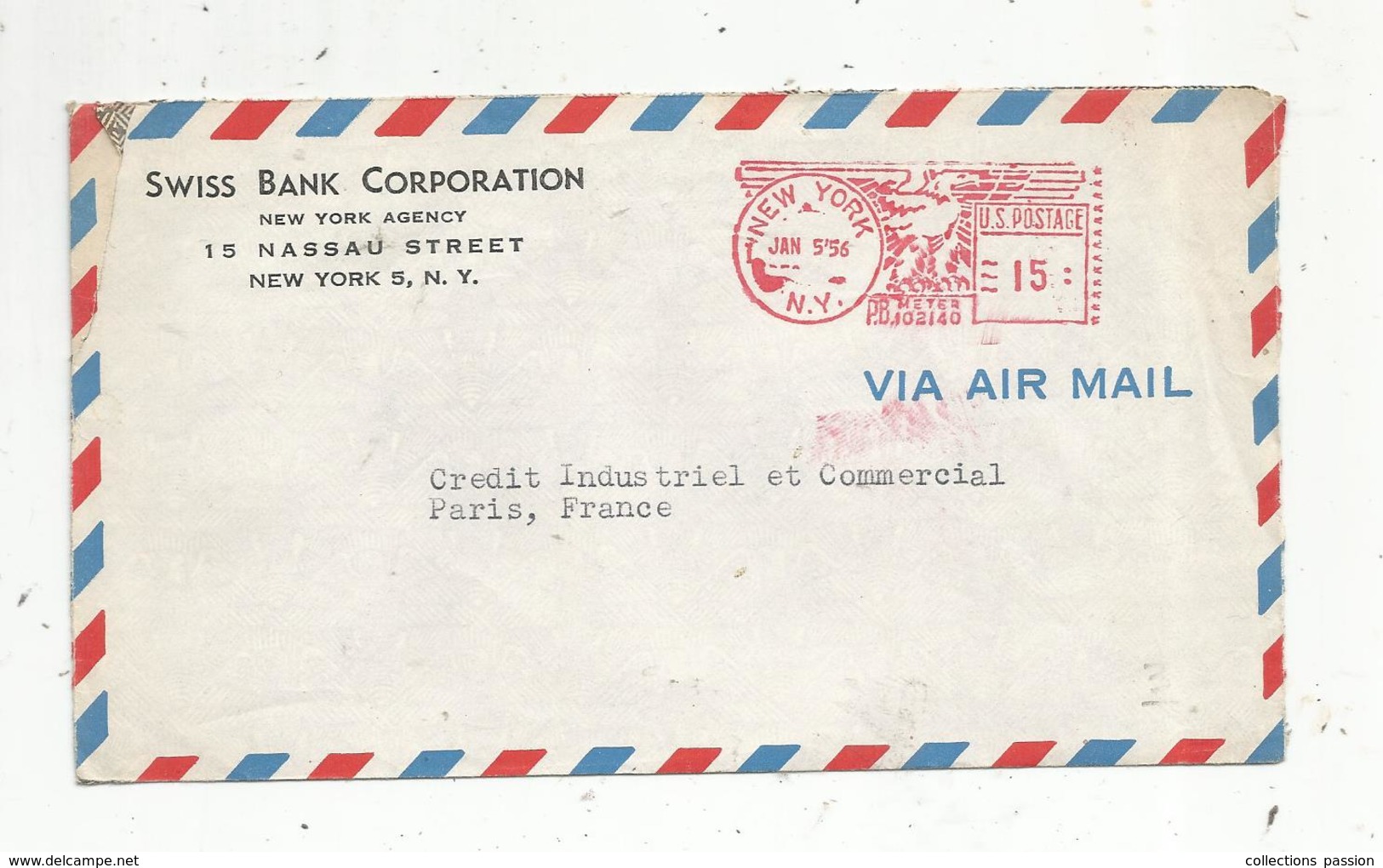 Lettre, Etats Unis , NEW YORK , N.Y. , U.S. POSTAGE 15 ,  1956 , SWISS BANK CORPORATION - Lettres & Documents