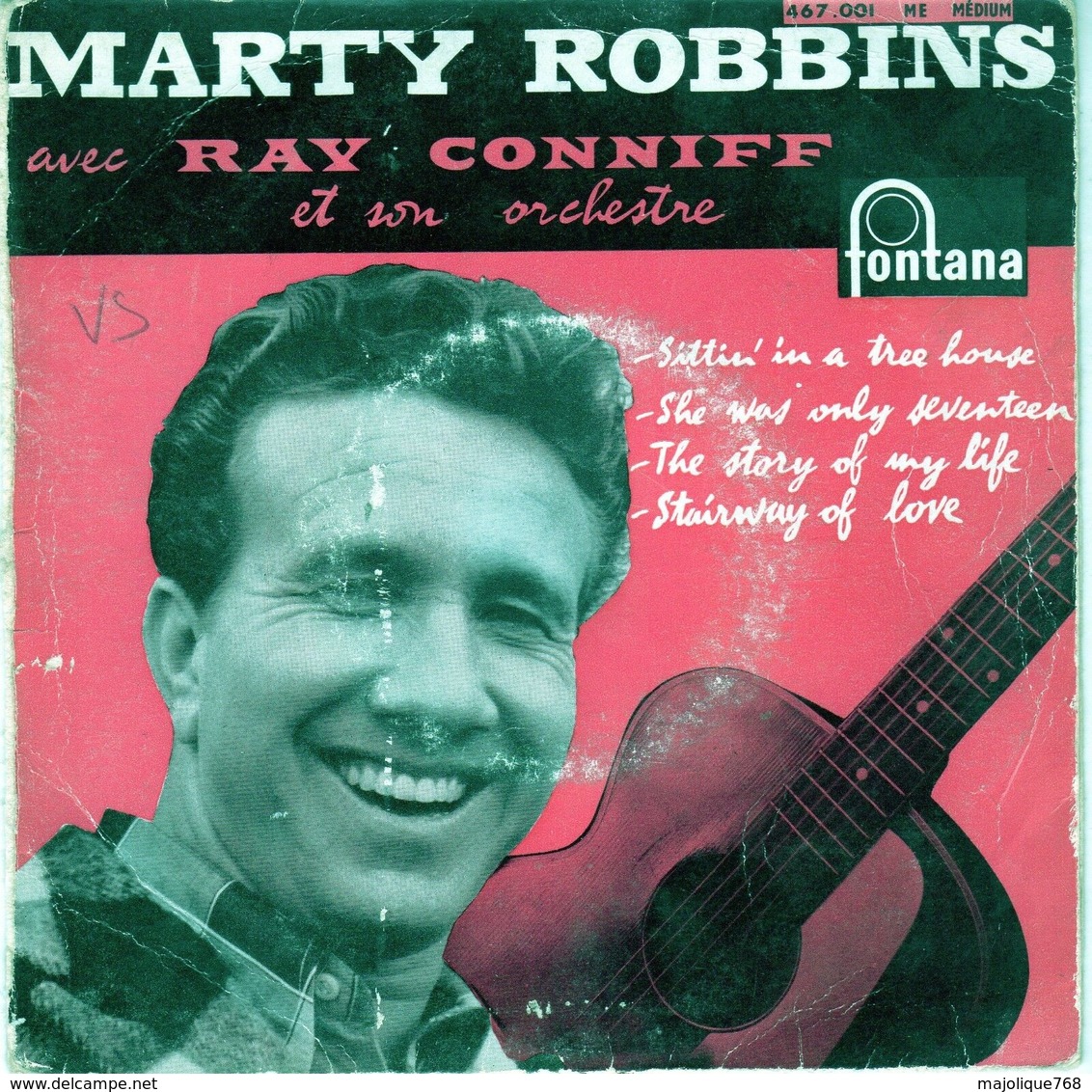 Disque Marty Robbins Avec Ray Conniff-sittin' In A Tree Hause-fontana 467.001 ME - 1958 - - Country & Folk