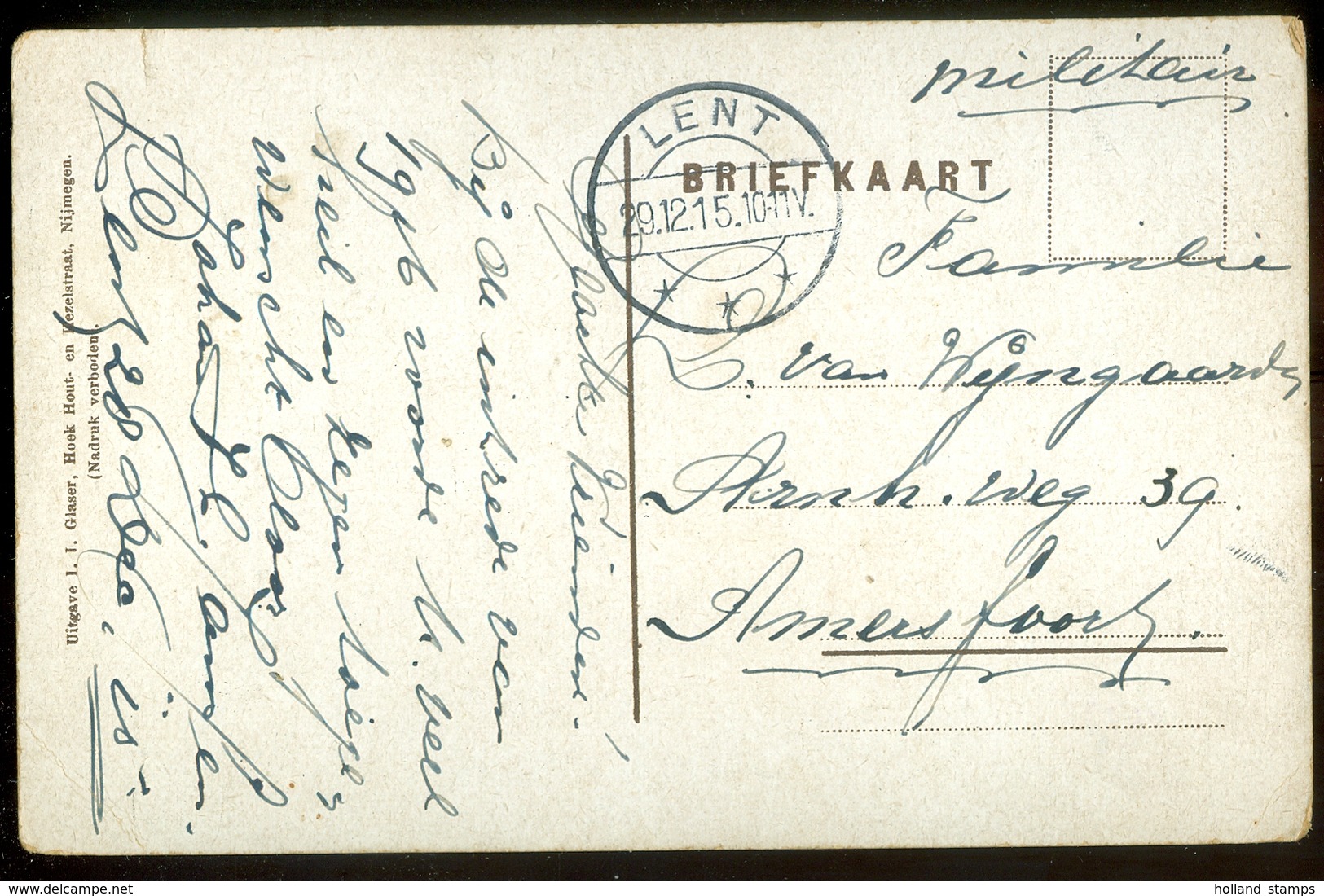 MILITAIR * BRIEFKAART Uit 1915 * GELOPEN Van LENT Naar AMERSFOORT  (11.559c) - Lettres & Documents