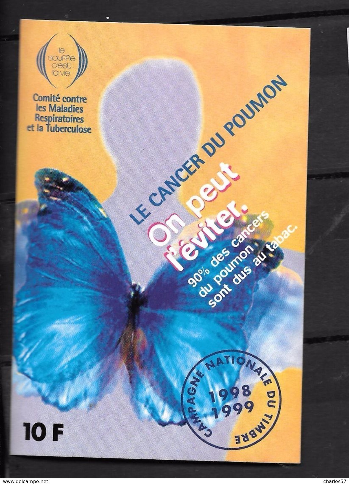 Erinnophilie: Vignette Adhésive  12 X 8 "Le Cancer Du Poumon On Peut L'éviter 10f  1998-1999 - Antituberculeux