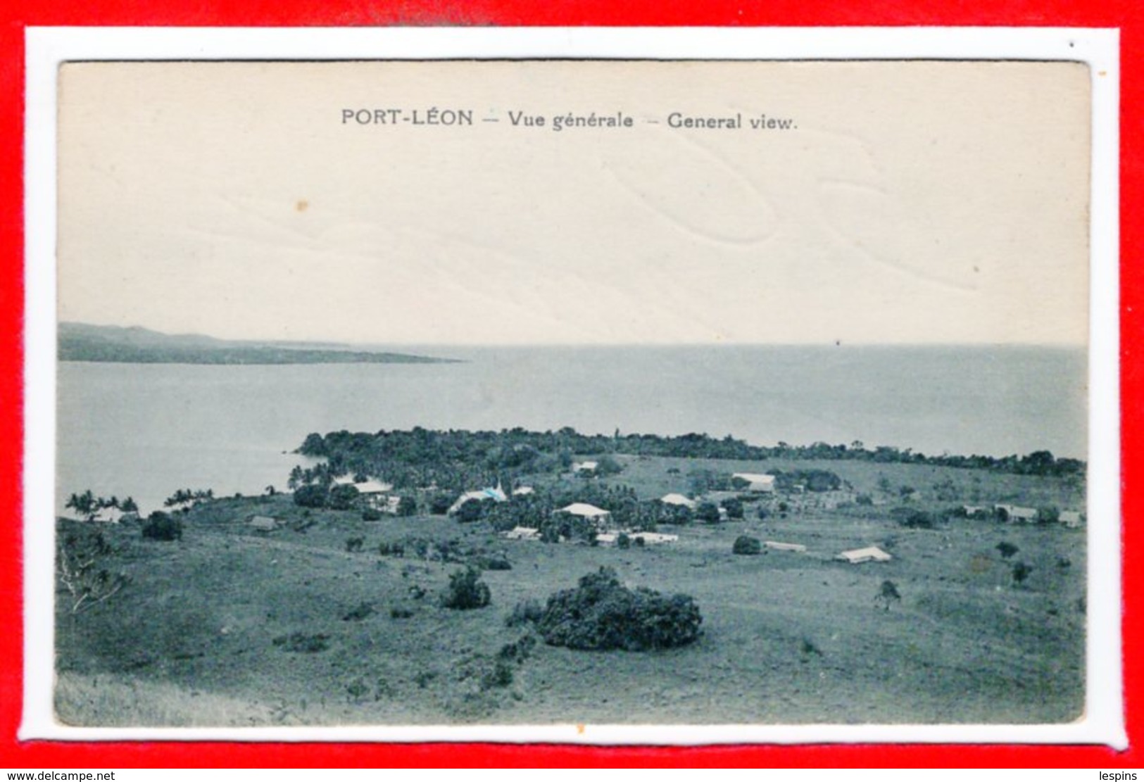 OCEANIE -- NOUVELLE GUINEE - Port LEON --  Vue Générale - Papoea-Nieuw-Guinea