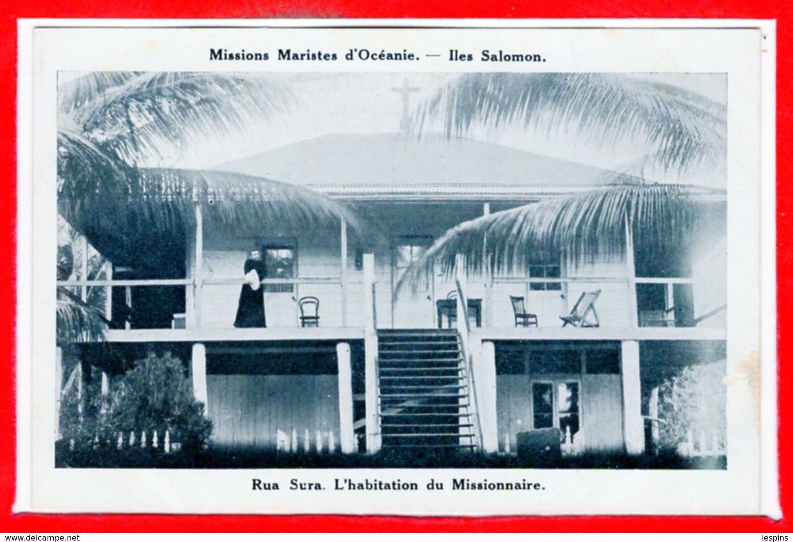 OCEANIE - ILES SALOMON -- Rua Sura - L'abitation Du Missionnaire - Isole Salomon