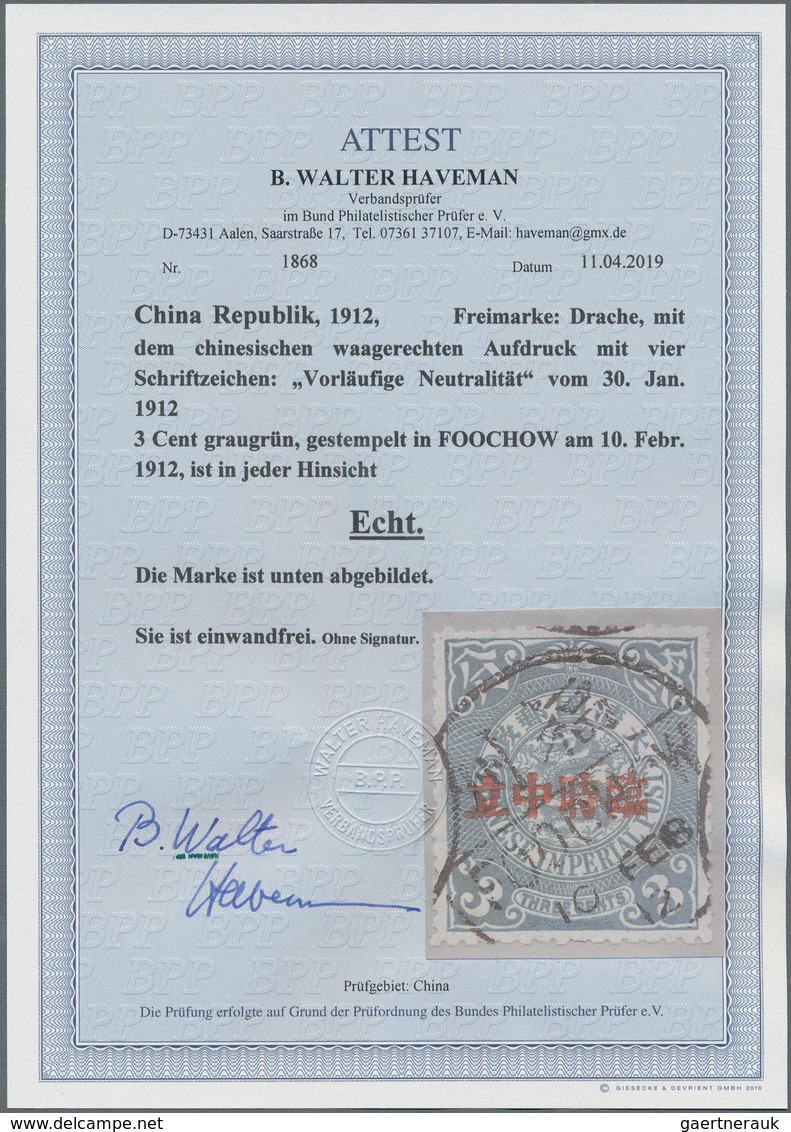 China: 1912, Coiling Dragon, "Provisional Neutrality" Overprint, Used With Bisected Postmark "Foocho - Autres & Non Classés