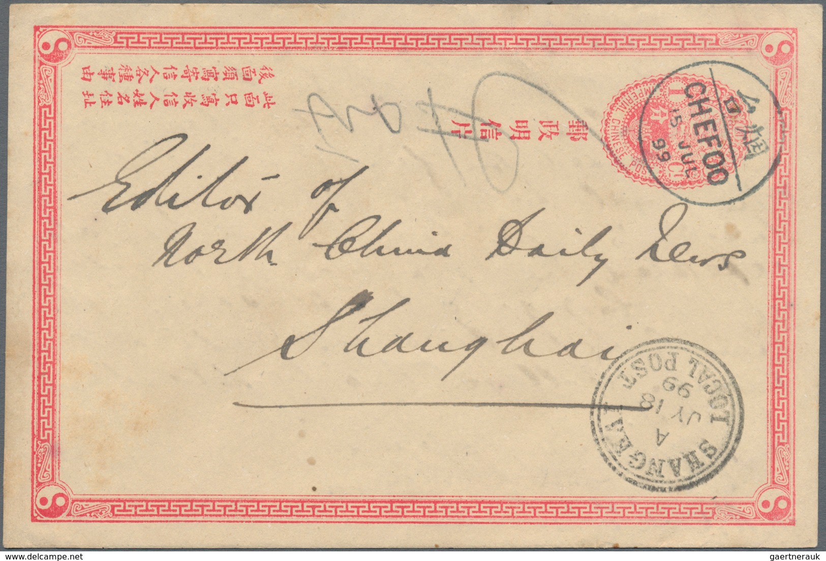 China - Ganzsachen: 1897, Card ICP 1 C. Used "CHEFOO 18 JUL 99" To Shanghai W. "SHANGHAI LOCAL POST - Cartes Postales