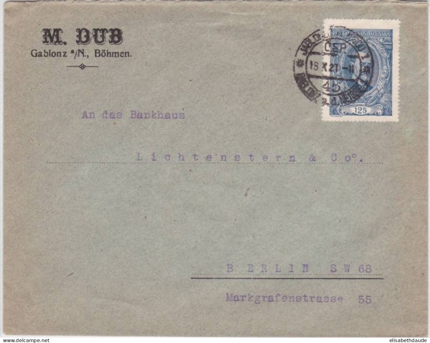 TCHECOSLOVAQUIE - 1921 - YVERT N° 152 SEUL Sur ENVELOPPE COMMERCIALE (DR DUB) De GABLONZ Pour BERLIN - Cartas & Documentos
