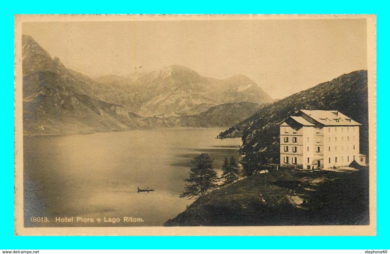 A728 / 303 Suisse Hotel Piora E Lago Ritum - Altri & Non Classificati