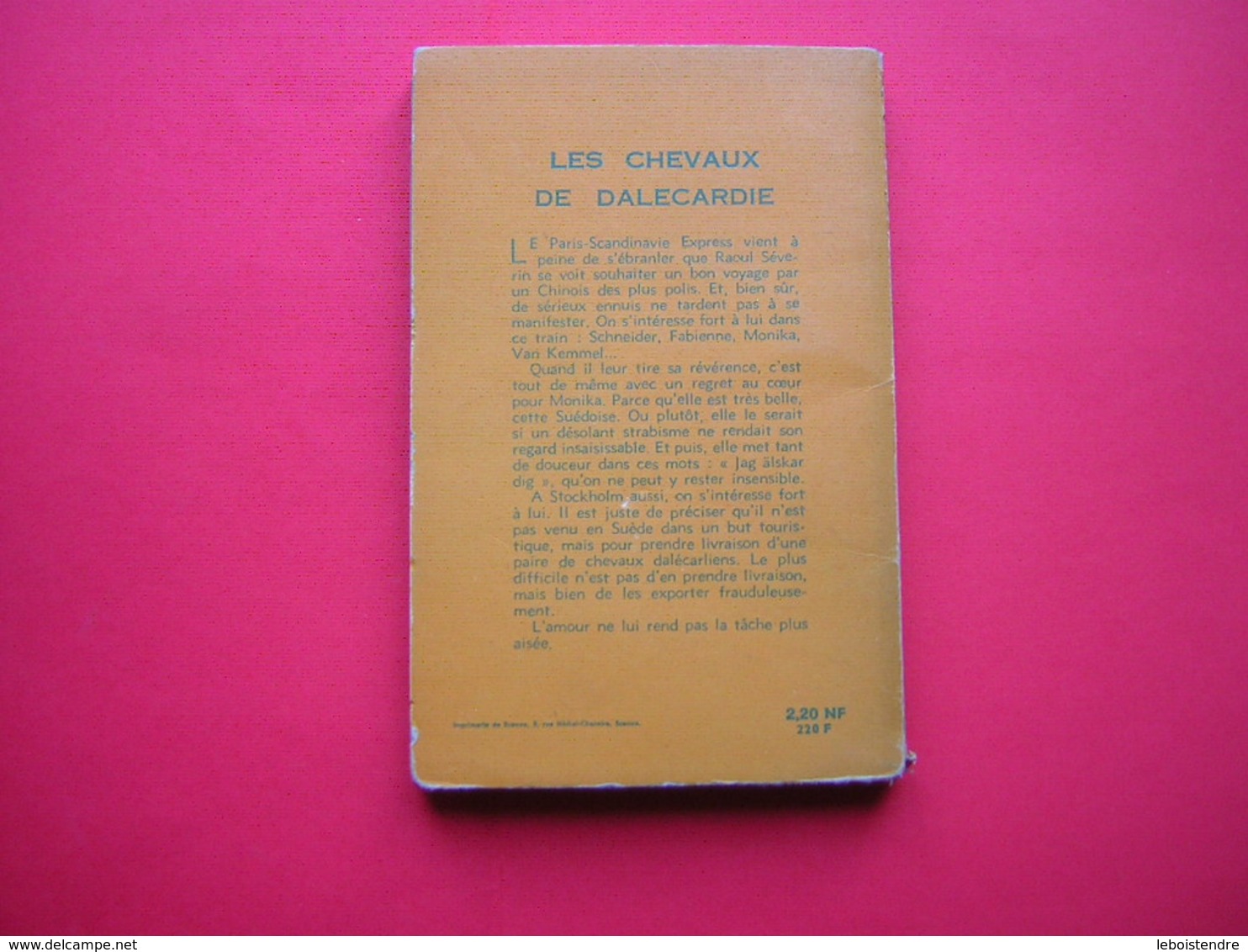 ROMANS D'ESPIONNAGE  RAY LASUYE  LES CHEVAUX DE DALECARLIE N° 18  1960 - Champs-Elysées