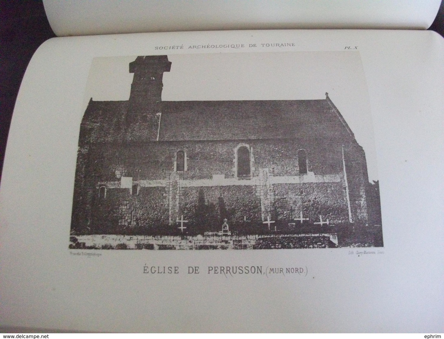 Recherches Sur Les Eglises Romanes En Touraine Du VIe Au XIe Siècle Tours Ladevèze Société Archéologique Bourassé 1869 - 1801-1900