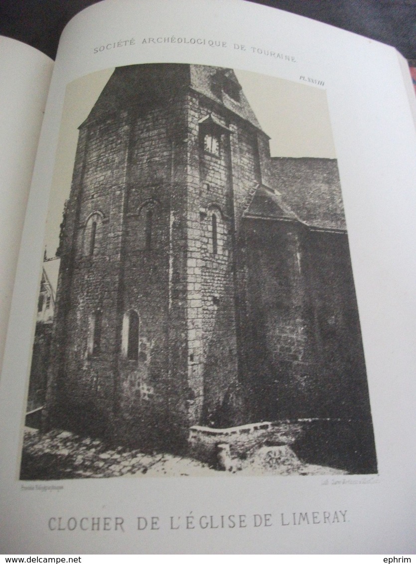 Recherches Sur Les Eglises Romanes En Touraine Du VIe Au XIe Siècle Tours Ladevèze Société Archéologique Bourassé 1869 - 1801-1900