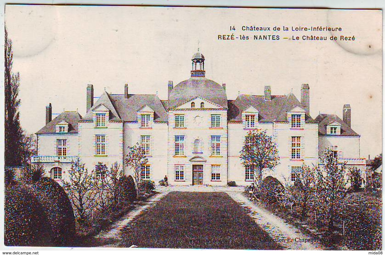 44. REZE LES NANTES . LE CHATEAU DE REZE . Editeur CHAPEAU - Sonstige & Ohne Zuordnung