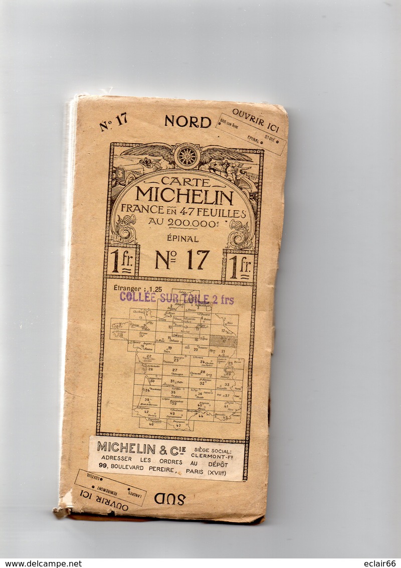 CARTE MICHELIN De LA FRANCE. N°17.EPINAL  Du Nord Au Sud Toilée. 1914-1918 VOIR SCANNES - Roadmaps