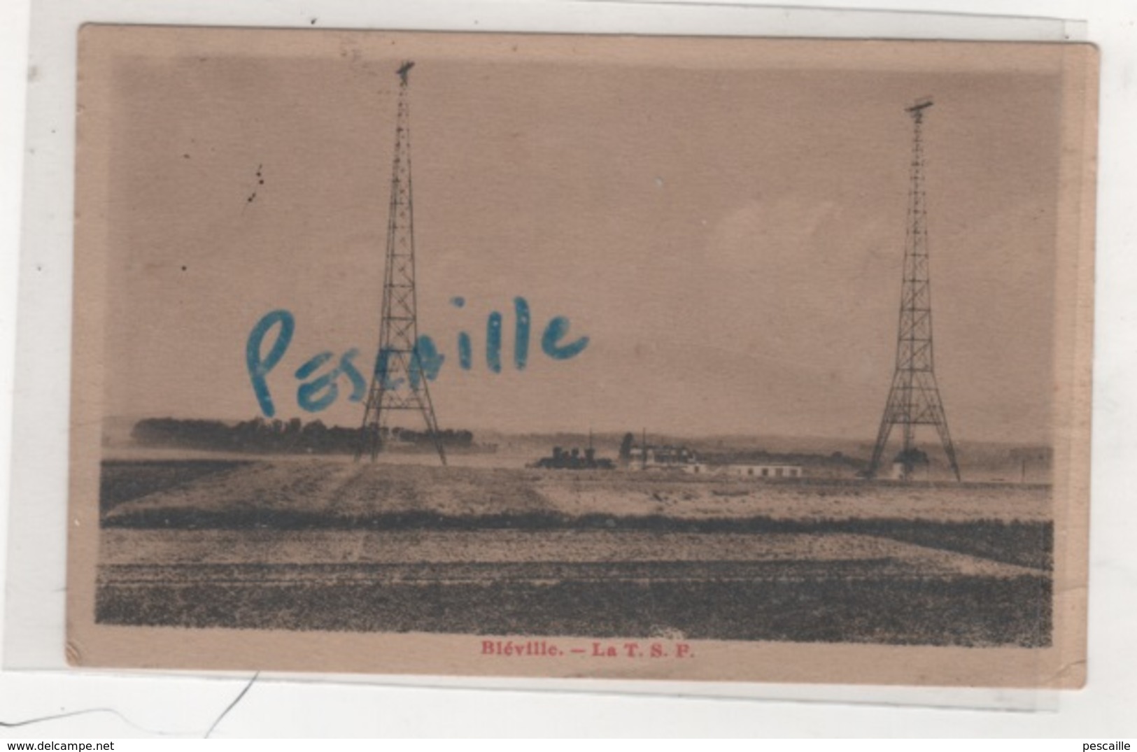 76 SEINE MARITIME LE HAVRE - CP BLEVILLE - LA T. S. F. - HELIOBROMURE A. BREGER FRERES PARIS - ECRITE EN 1934 - Non Classés