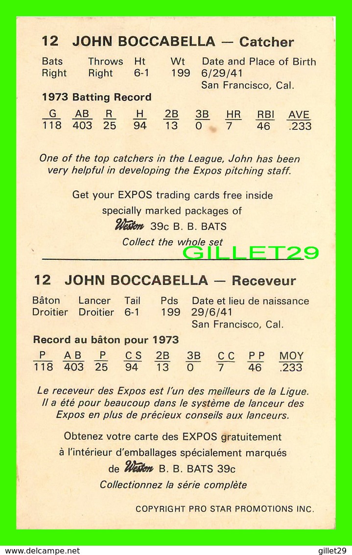 SPORTS BASEBALL - JOHN BOCCABELLA, RECEVEUR DES EXPOS, MONTRÉAL AVEC FICHE 1973 - - Baseball