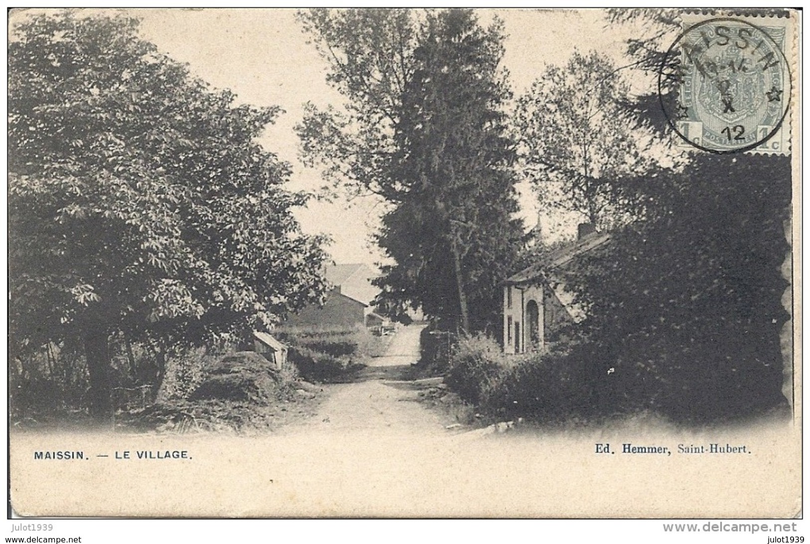 MAISSIN ..-- Le Village . 1912 Vers LIEGE ( Melle Maria MASSON? ) . Voir Verso . - Paliseul