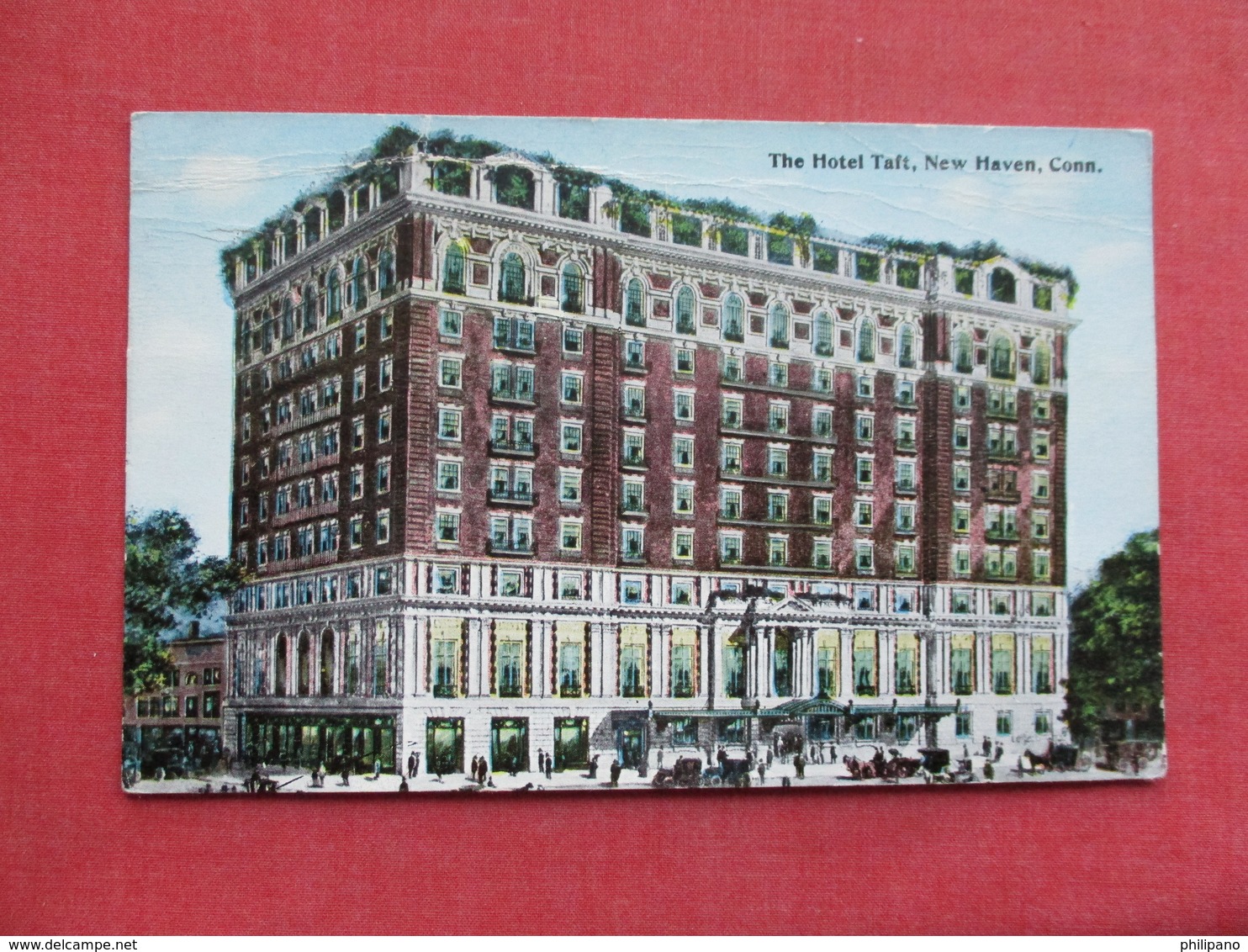 Hotel Taft  Crease At Top  New Haven Connecticut         Ref 3383 - New Haven