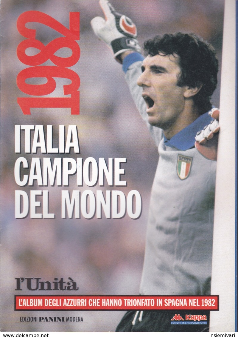 CALCIATORI PANINI=RISTAMPA L'Unità=ITALIA CAMPIONE MONDO 1982=RIPRODUZIONE. - Other & Unclassified