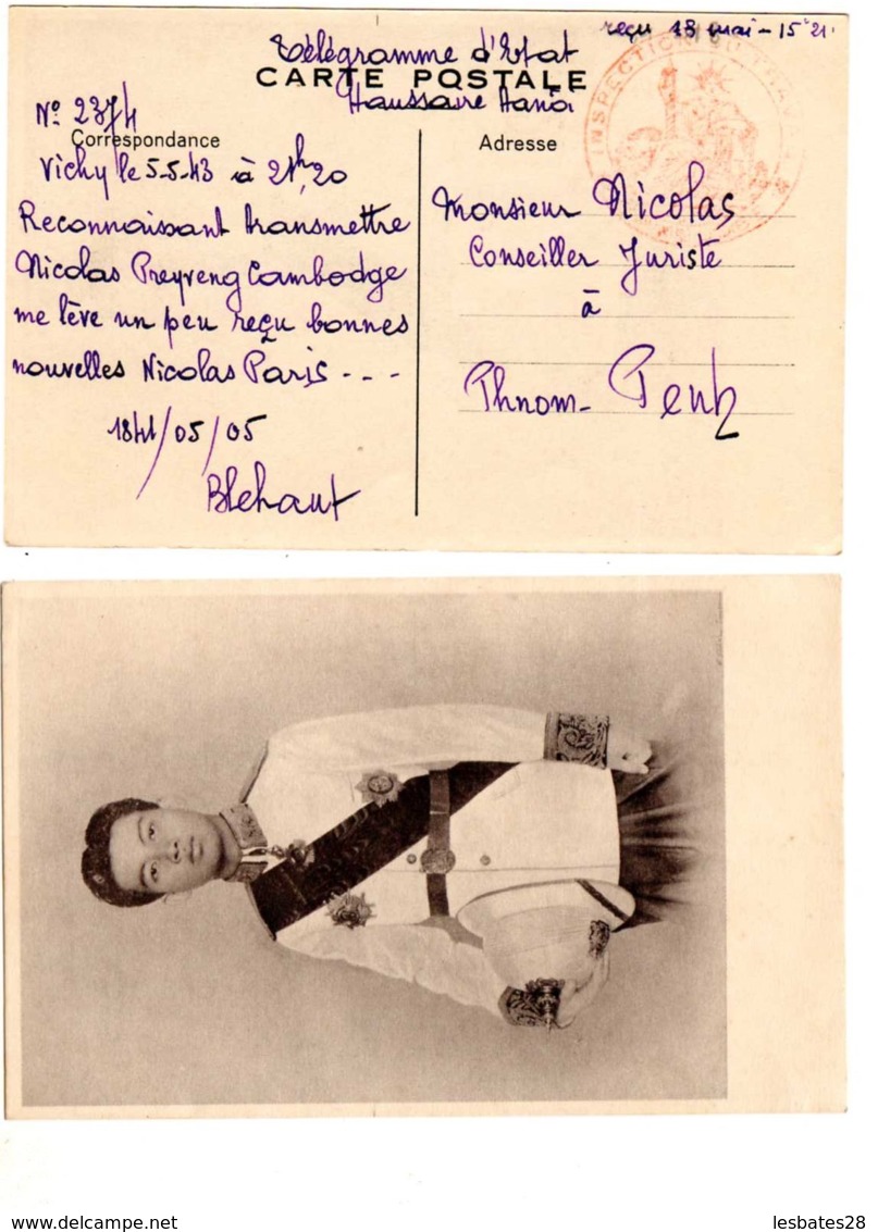 Télégramme D'Etat  De Vichy   Haussaire HANOÏ  à 1 Résident  Phnom-Pen Cambodge Carte Photo De S.M. Norodom Sihanouk - Lettres & Documents