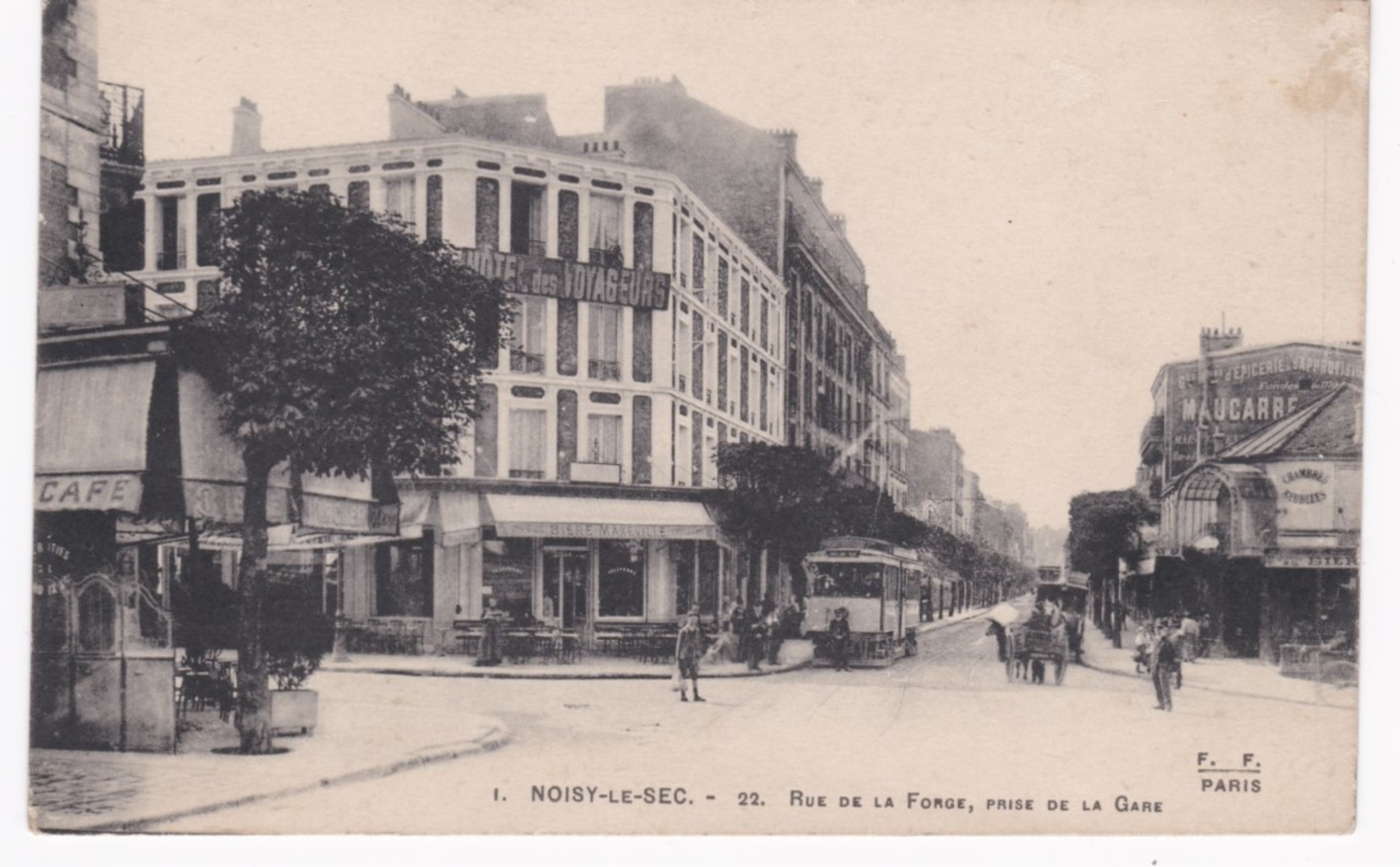 93 Seine Saint-Denis - NOISY-le-SEC - Rue De La Forge Prise De La Gare - Hôtel Des Voyageurs - Café - 1918 - Noisy Le Sec