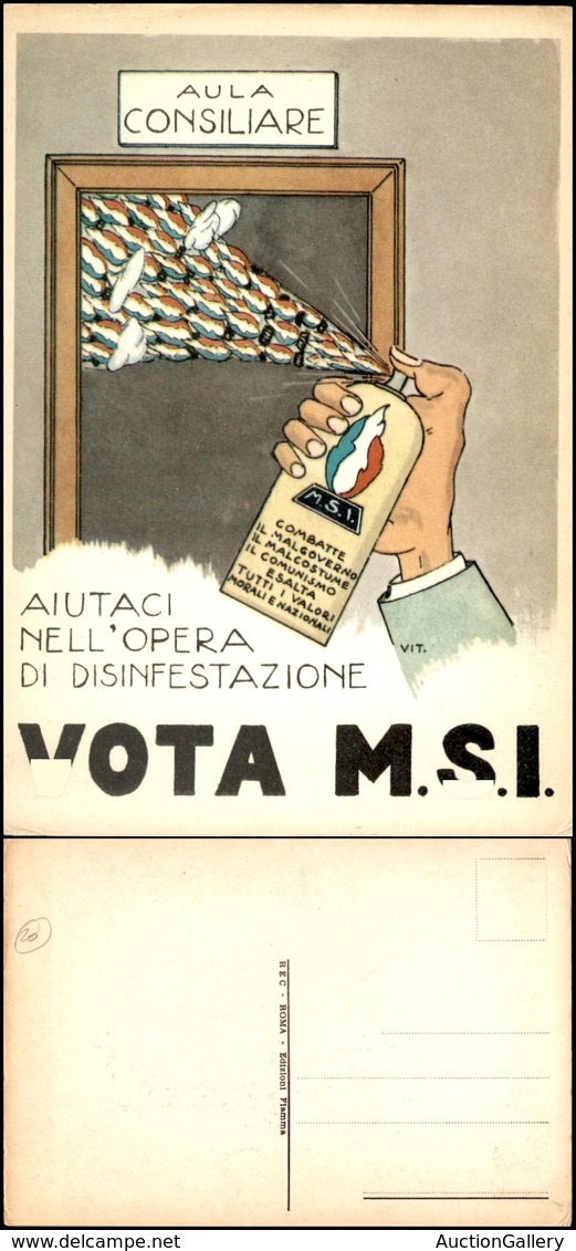 CARTOLINE - POLITICA - Vota M.S.I. - Auitaci Nell'opera Di Disinfestazione - Nuova FG - Andere & Zonder Classificatie