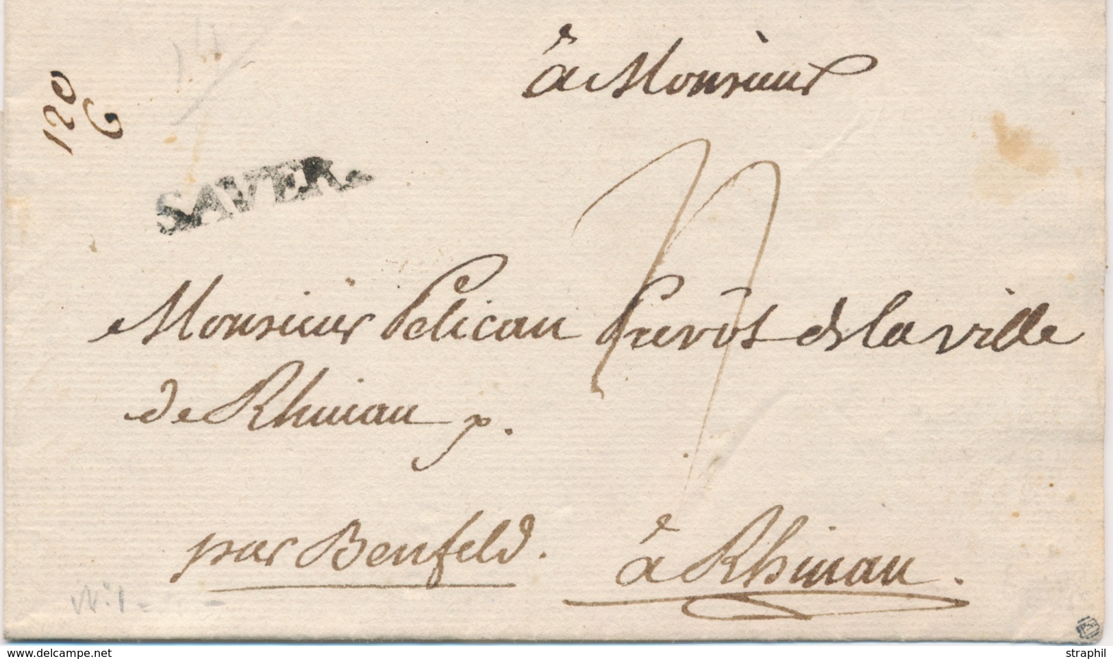 LSC MARQUES POSTALES 18ème Siècle (Réf. LENAIN) - LSC - SAVER. Len.1 - Pr Rhinau - Joli Sceau Au Verso - TB - Briefe U. Dokumente