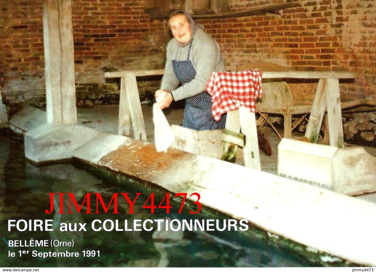 CPM - BELLÊME 61 Orne - La Laveuse - FOIRE AUX COLLECTIONNEURS Sept. 1991 - Edit. D'Art JACK - Scans Recto-Verso - Bourses & Salons De Collections