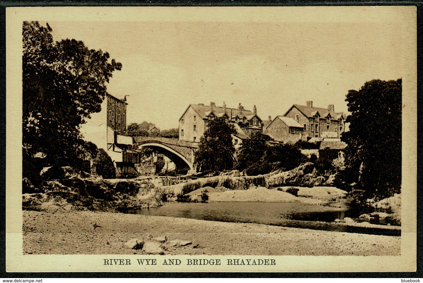 Ref 1293 - Early Postcard - River Wye & Bridge Rhayader - Radnorshire Wales - Radnorshire