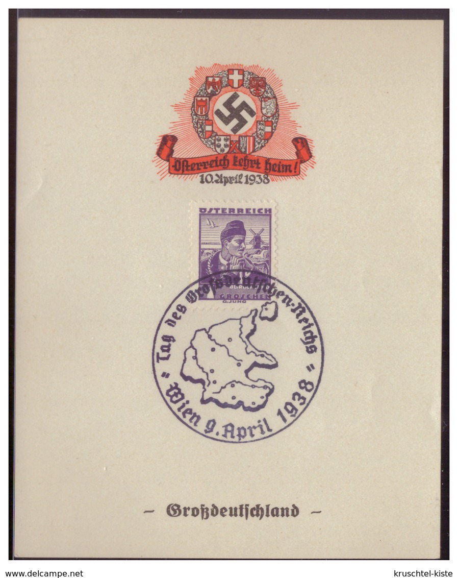 Dt.- Reich (007982) Propaganda Gedenkblatt, Österreich Kehrt Heim, Großdeutschland, Gestempelt Mit SST Wien 9.4.1938 - Storia Postale