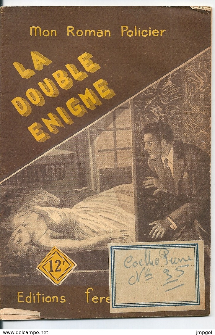 Mon Roman Policier N° 163 La Double Enigme Florent Manuel Editions Ferenczi - Ferenczi