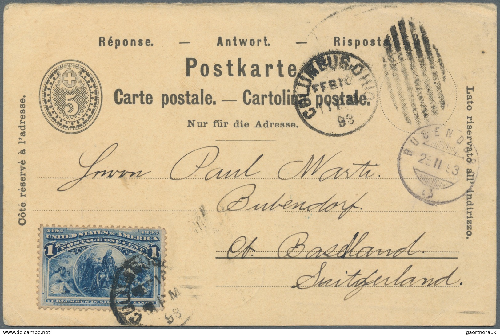 Vereinigte Staaten Von Amerika: 1893, 1 Cent Columbus On Swiss 5 Rp Replycard Sent From COLUMBUS, Oh - Andere & Zonder Classificatie