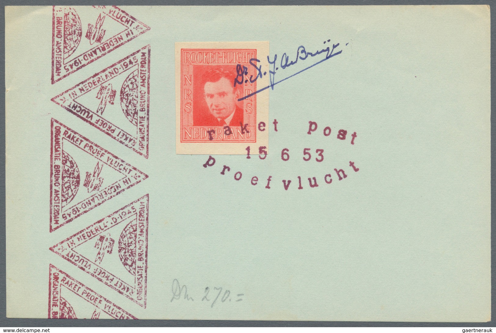 Raketenpost: 1953 (15. June) Netherlands - DeBruijn: Card Flown By Rocket Proof Flight At 15th June - Other & Unclassified