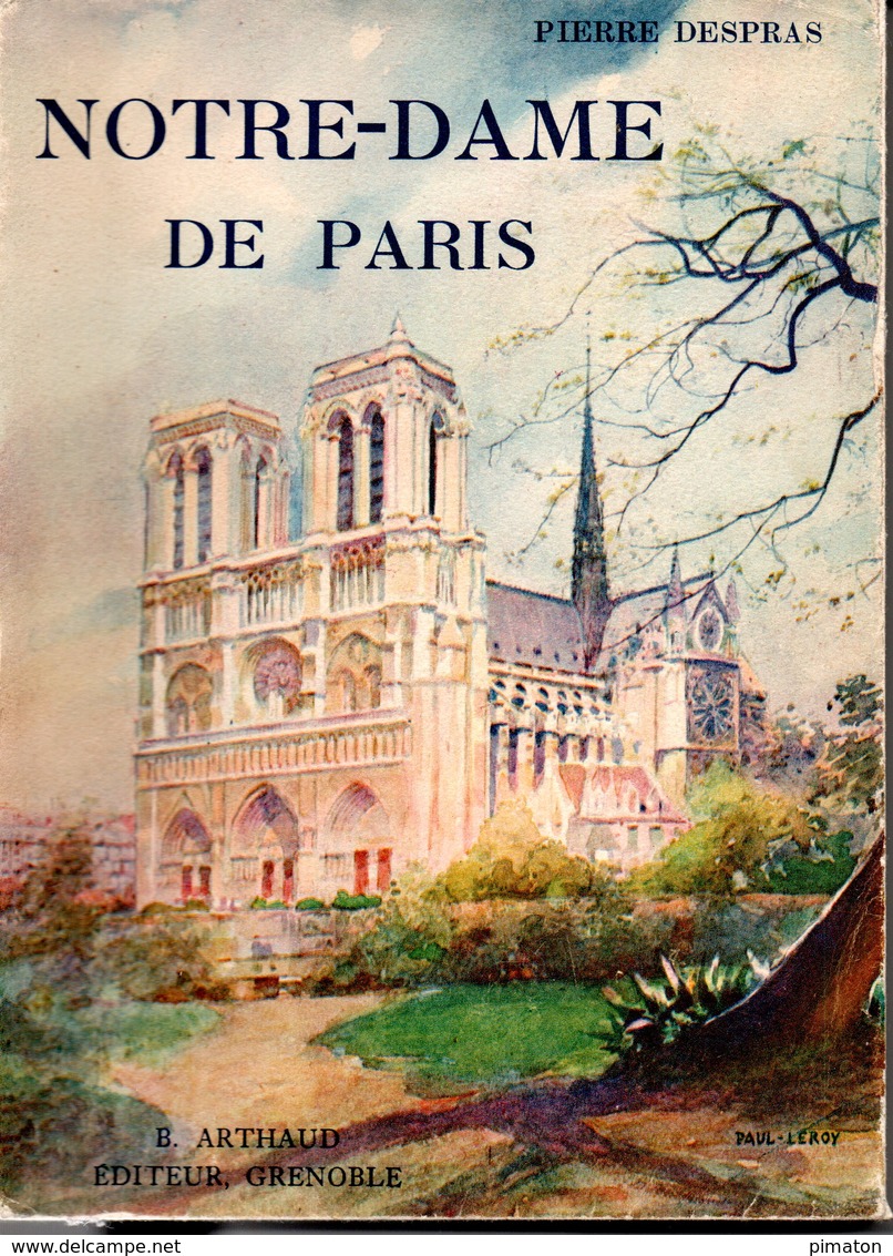 NOTRE - DAME  DE PARIS Livre De PIERRE DESPRAS ( 1939 ) - Historia