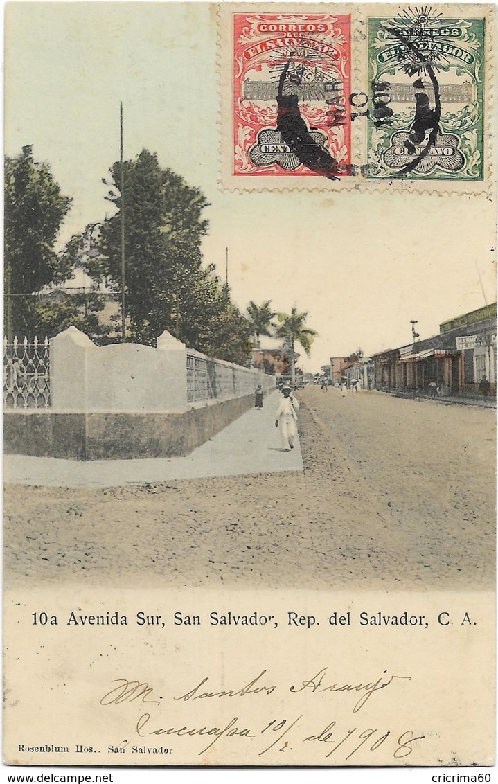 Avenida Sur, San SALVADOR, Rép. Del SALVADOR, C. A. - Animée, CPA Ayant Circulé En 1908. BE. - El Salvador