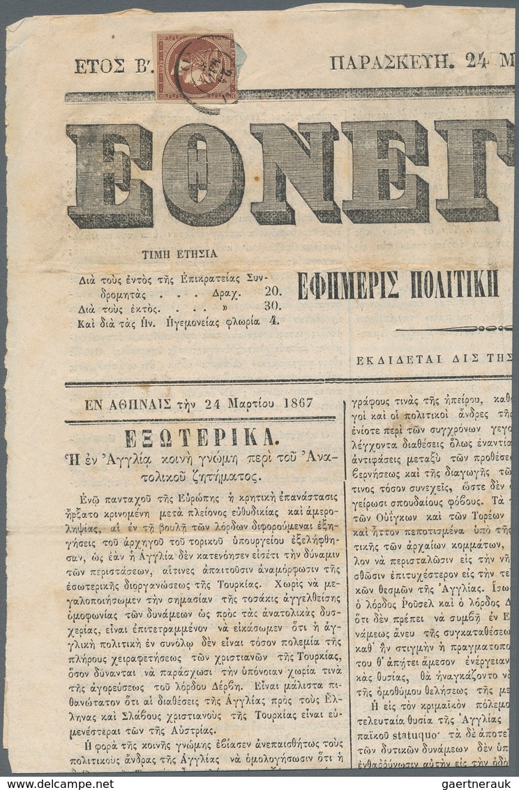 Griechenland: 1867, 1l. Chocolate, Fresh Colour, Cut Into At Top, Single Franking On Complete Newspa - Other & Unclassified