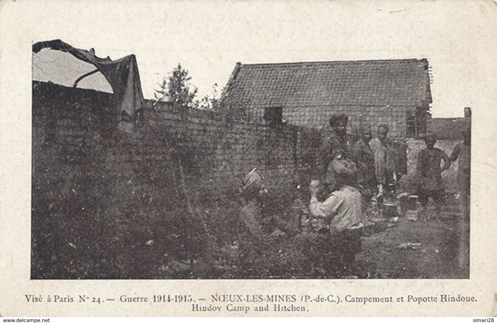 NOEUX LES MINES - N° 24 - GUERRE DE 1914-1915 - CAMPEMENT ET POPOTTE HINDOUE (MILITARIA HINDOUE) - Noeux Les Mines