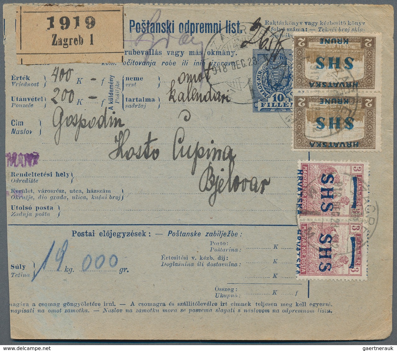 Jugoslawien: 1918. 10f Blue/green "Crown" Type Old Hungarian COD Parcel Card, Accompanying A Parcel - Other & Unclassified