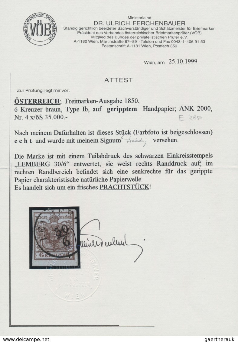 Österreich: 1850, 6 Kr Braun Type I B Auf Geripptem Handpapier. Die Marke Hat Einen Teilabdruck Des - Otros & Sin Clasificación