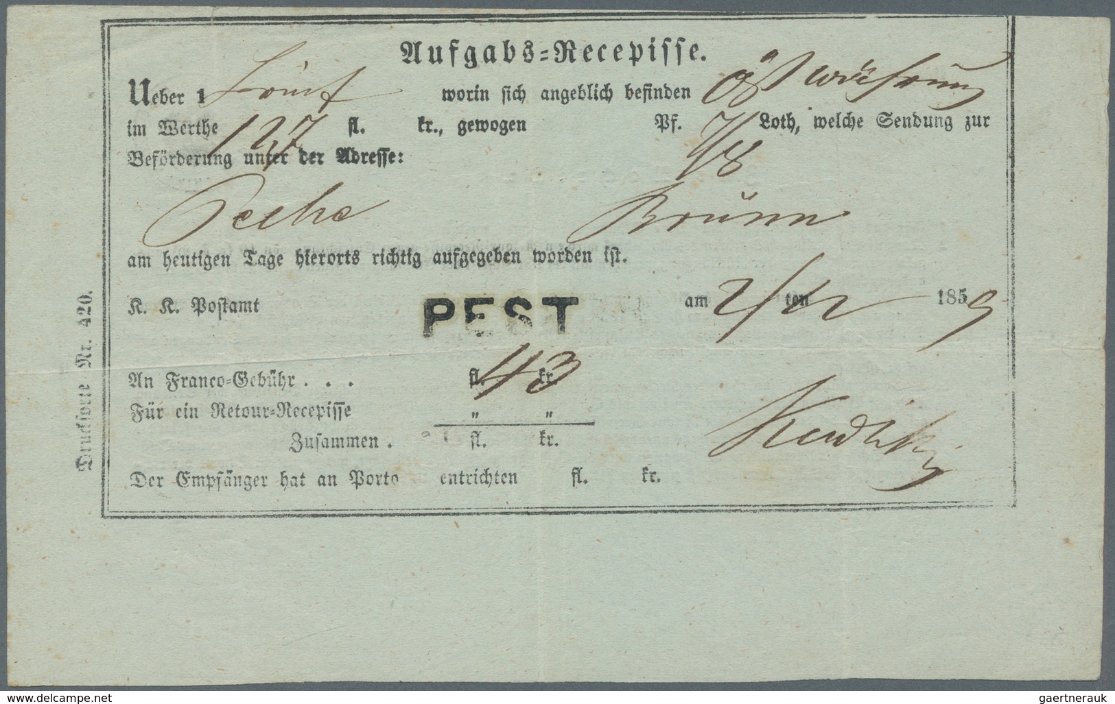 Österreich - Besonderheiten: 1859, “Aufgabe Recepisse” (Drucksorte Nr. 420) Für Einen 7/8 Loth Schwe - Other & Unclassified