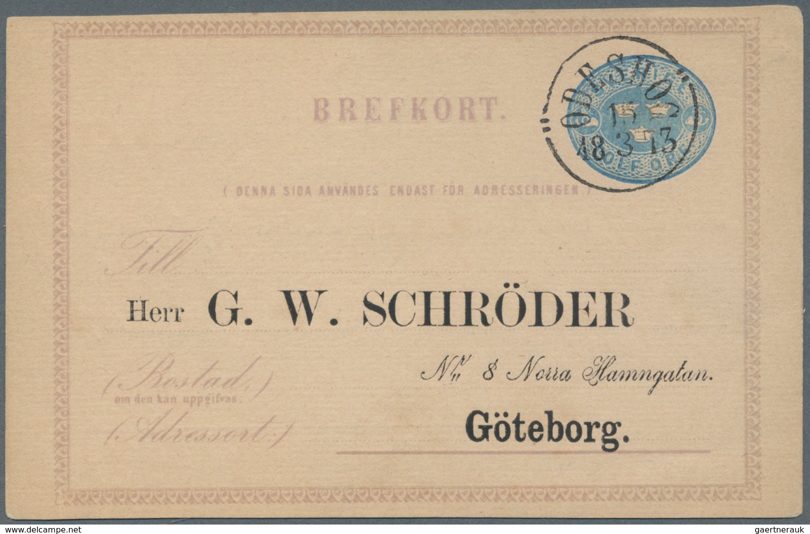 Schweden - Ganzsachen: 1873, Ganzsachenkarte 12 Öre Blau Mit Zudruck "G.W. Schröder" Nach Göteburg ( - Postal Stationery
