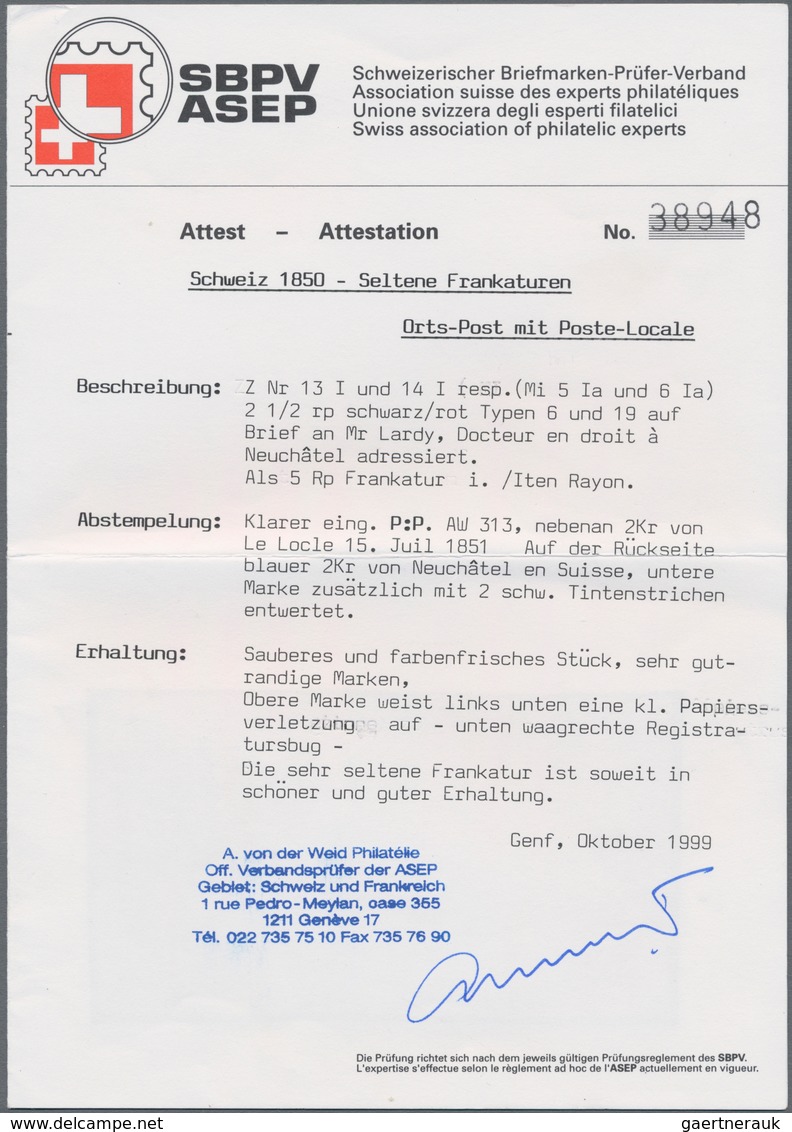 Schweiz: 1850 Poste Locale 2½ Rp. Tiefschwarz/braunrot (Type 6 Mit KE) In Kombination Mit Ortspost 2 - Usati