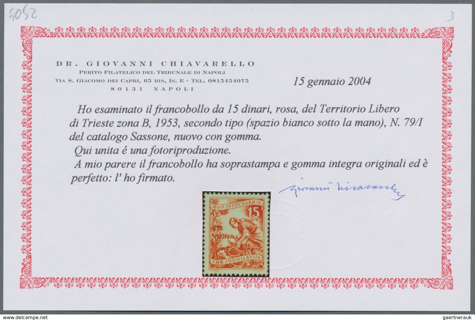 Triest - Zone B: 1953, 15 Din Rose Mint Never Hinged, Cert. Chiavarello (Sass. 2.200.-) - Mint/hinged