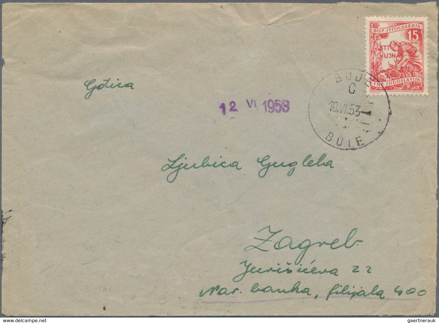 Triest - Zone B: 1953, 15din. Red, Type II, Single Franking On Commercial Cover From "BUJE 10.VI.53" - Mint/hinged