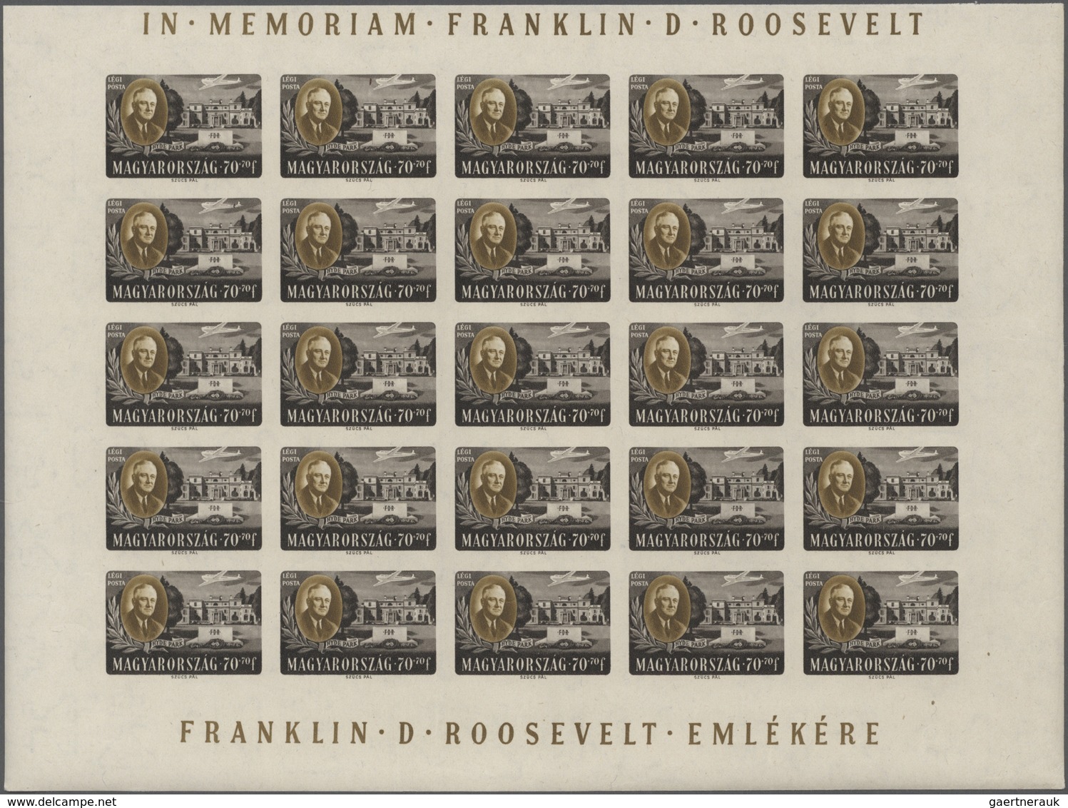Ungarn: 1947, President Roosevelt Airmail Set Of Four In Complete IMPERFORATE Sheets With 25 Stamps - Covers & Documents