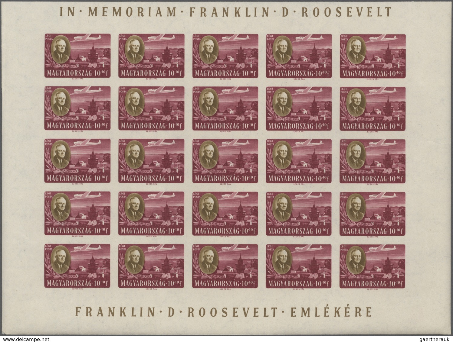 Ungarn: 1947, President Roosevelt Airmail Set Of Four In Complete IMPERFORATE Sheets With 25 Stamps - Covers & Documents