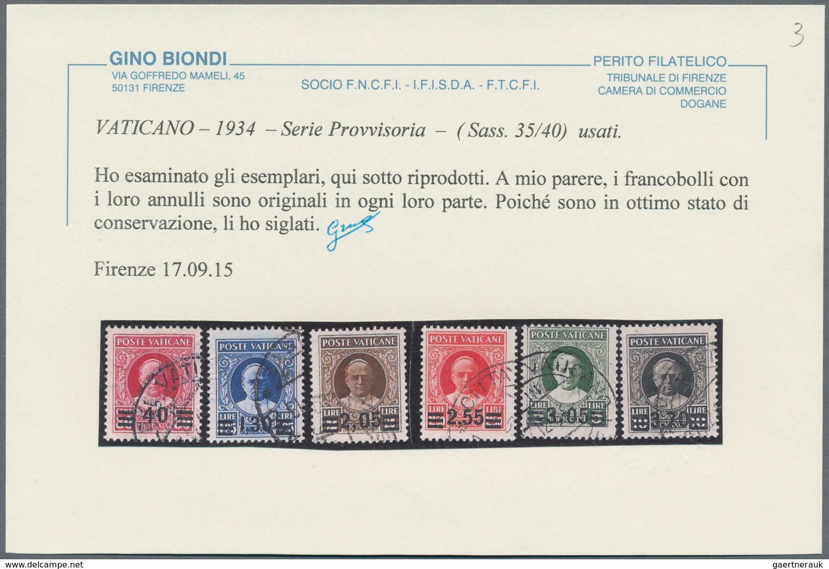 Vatikan: 1936. Provisional Set, Fine Used With Certificate Biondi. Sassone 2000 €. - Otros & Sin Clasificación