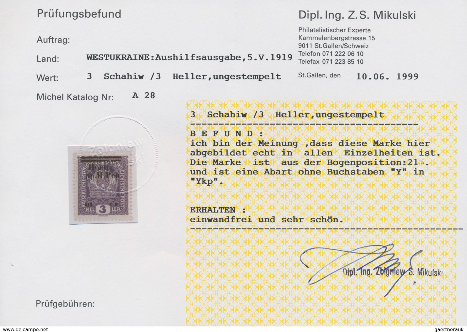 Westukraine: 1919, Stamp From Austria Schahiw On 3 H With "missing 'Y'", Rare! Certificate Mikulski. - Ukraine