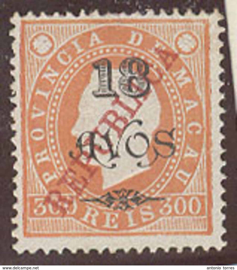 MACAU. 1913. Choi 171bX 18a / 300 Intense Orange Perf 13 1/2 V Scarce So Local Macau Rep Ovptd. - Other & Unclassified