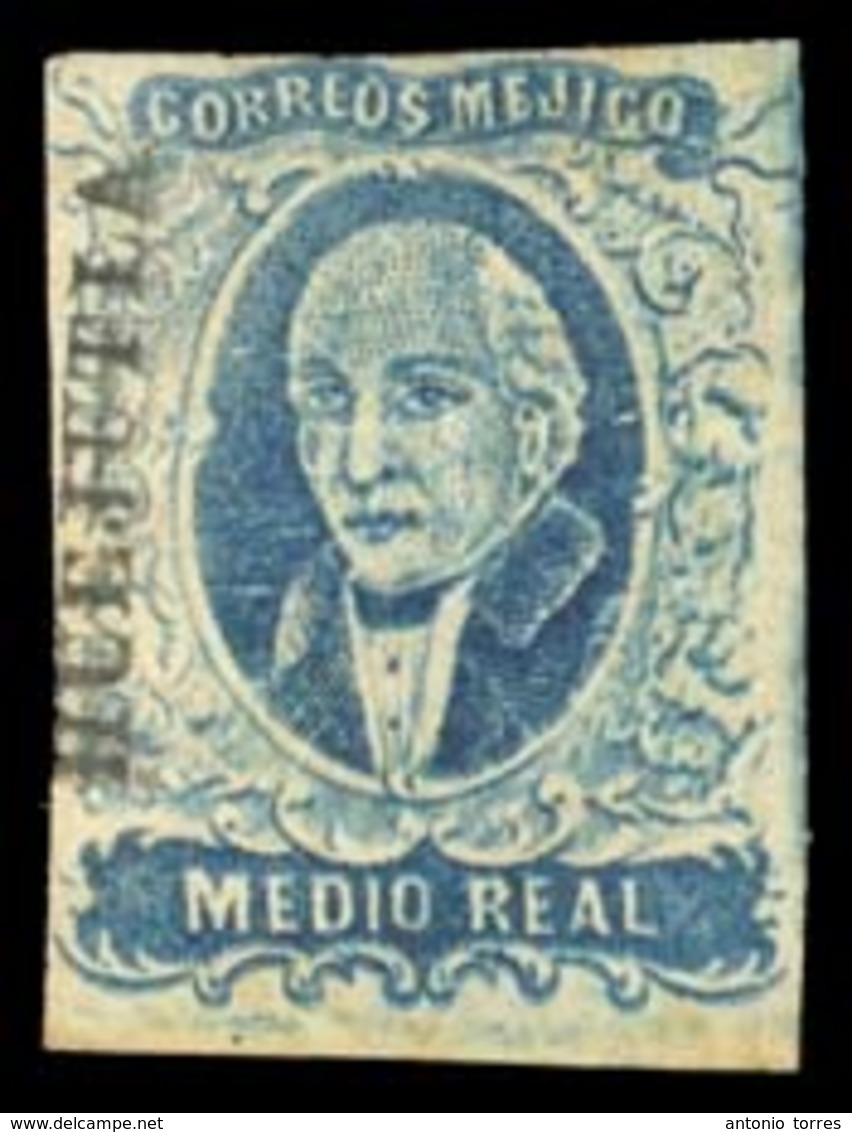 MEXICO. Sc. 1*. 1856 1/2 Rl Blue Mint Full Original Gum. Nice Margins. HUEJUTLA District Name, Bottom To Top At Left. Fi - Messico